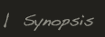 Synopsis